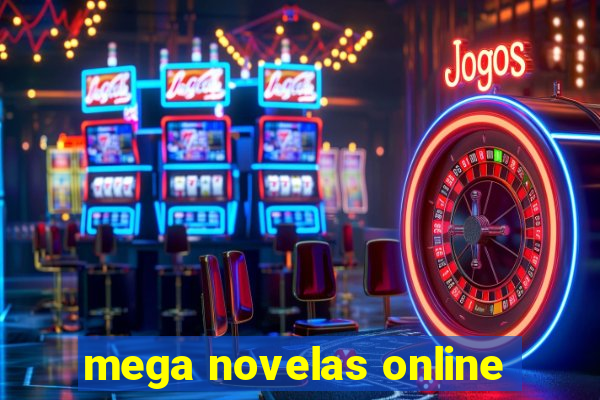 mega novelas online